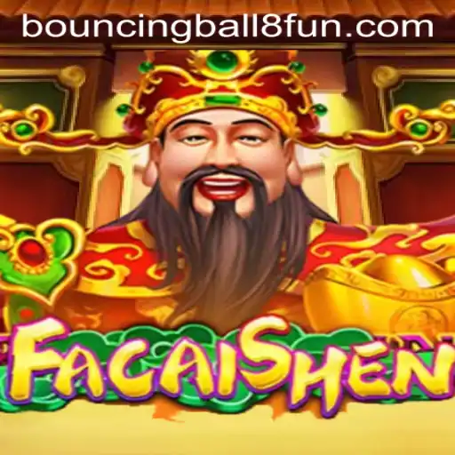 Exploring FaCaiShen: A Journey into BouncingBall8